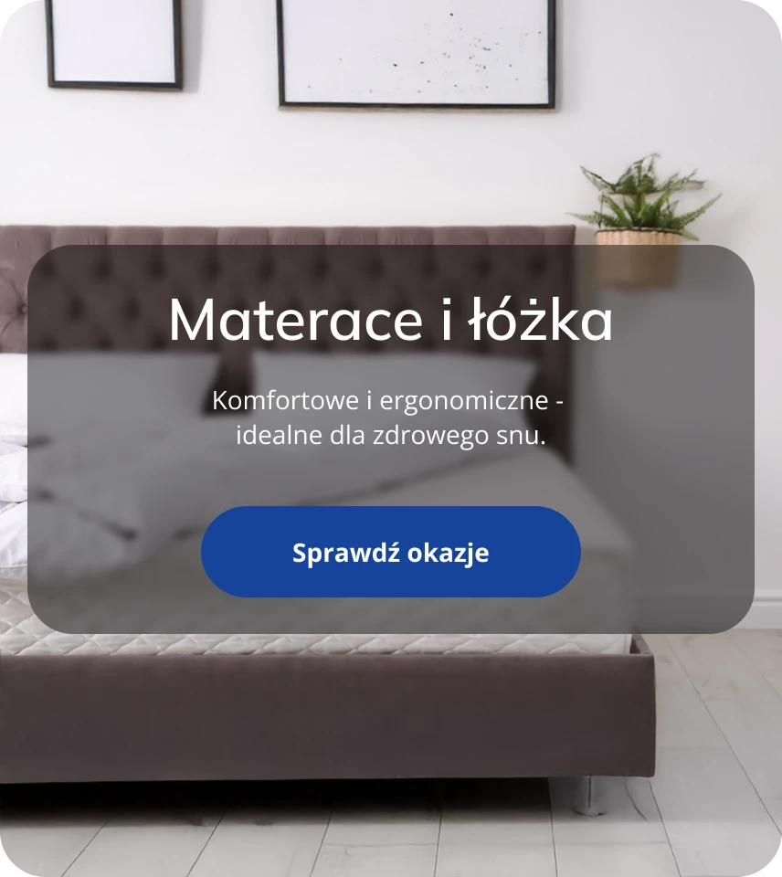 Materace i łóżka